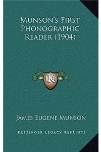 Munson's First Phonographic Reader (1904)