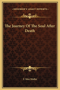 The Journey Of The Soul After Death