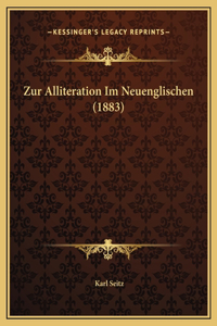 Zur Alliteration Im Neuenglischen (1883)