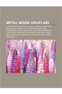 Metal Muzik Gruplar