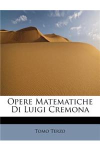Opere Matematiche Di Luigi Cremona