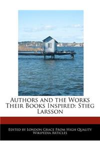 Authors and the Works Their Books Inspired