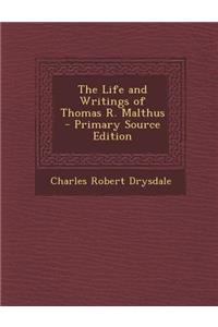 Life and Writings of Thomas R. Malthus