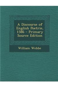A Discourse of English Poetrie, 1586