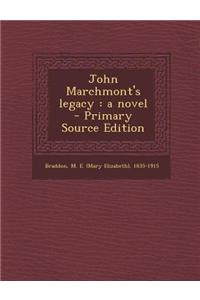 John Marchmont's Legacy