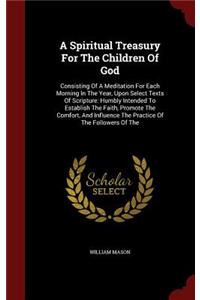 A Spiritual Treasury for the Children of God