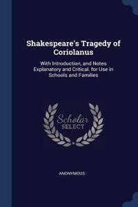 Shakespeare's Tragedy of Coriolanus