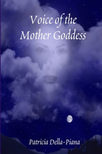 Voice of the Mother Goddess