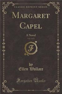 Margaret Capel, Vol. 3 of 3