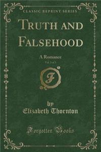 Truth and Falsehood, Vol. 3 of 3