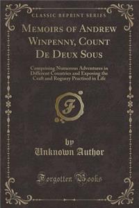 Memoirs of Andrew Winpenny, Count de Deux Sous