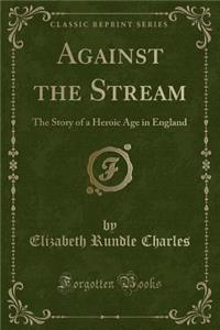 Against the Stream
