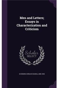 Men and Letters; Essays in Characterization and Criticism