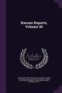 Kansas Reports, Volume 30