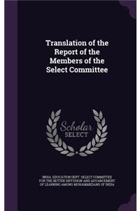 Translation of the Report of the Members of the Select Committee