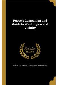 Roose's Companion and Guide to Washington and Vicinity