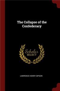 The Collapse of the Confederacy