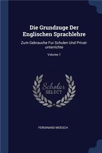 Die Grundzuge Der Englischen Sprachlehre