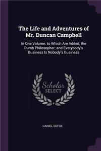 The Life and Adventures of Mr. Duncan Campbell