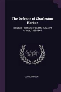 Defense of Charleston Harbor