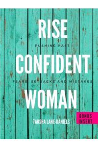 Rise Confident Woman