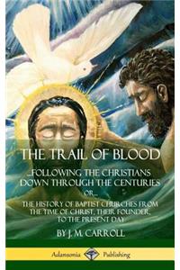 Trail of Blood