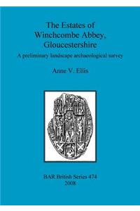 The Estates of Winchcombe Abbey, Gloucestershire