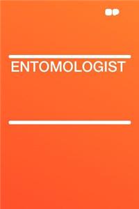 Entomologist