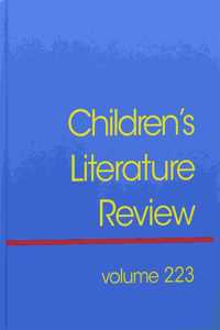 Children's Literature Review: Excerts from Reviews, Criticism, and Commentary on Books for Children and Young People