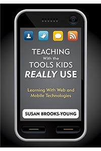 Teaching With the Tools Kids Really Use