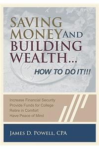 Saving Money and Building Wealth...