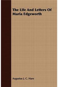 The Life and Letters of Maria Edgeworth