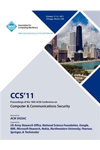 CCS'11 Proceedings of the 18th ACM Conference on Computer & Communications Security