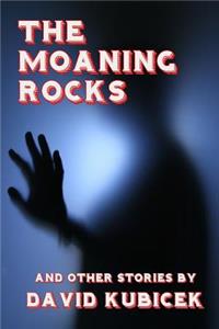 Moaning Rocks
