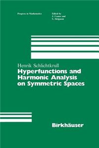 Hyperfunctions and Harmonic Analysis on Symmetric Spaces