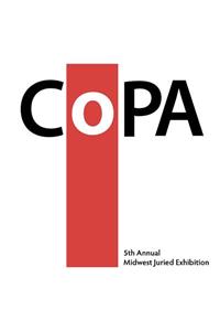 CoPA 5th Annual Midwest Juried Exhibition