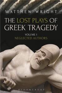 Lost Plays of Greek Tragedy (Volume 1)