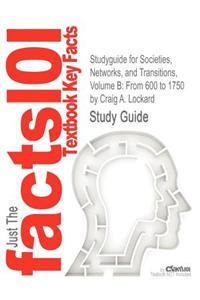 Studyguide for Societies, Networks, and Transitions, Volume B