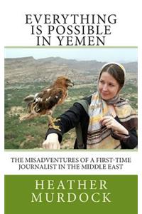 Everything is Possible in Yemen