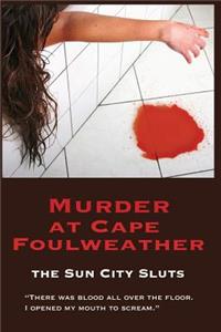 Murder at Cape Foulweather