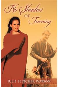 No Shadow of Turning