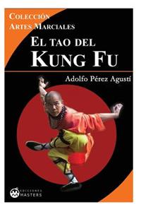 El Tao del Kung Fu