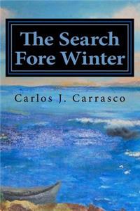 Search Fore Winter: Lessons from the Cornfield and Keys to a New Life, Foundations Fore the New History