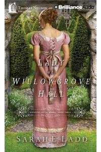 A Lady at Willowgrove Hall