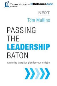 Passing the Leadership Baton