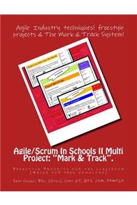 Agile/Scrum In Schools II Multi Project