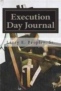 Execution Day Journal