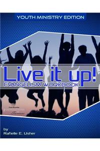 Live it up! Evangelism Workbook