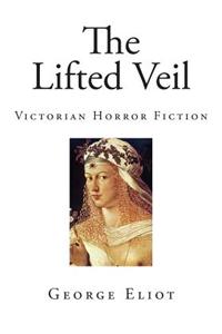 The Lifted Veil