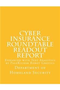 Cyber Insurance Roundtable Readout Report